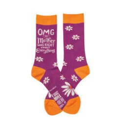 OMG My Mother Was Right Socks