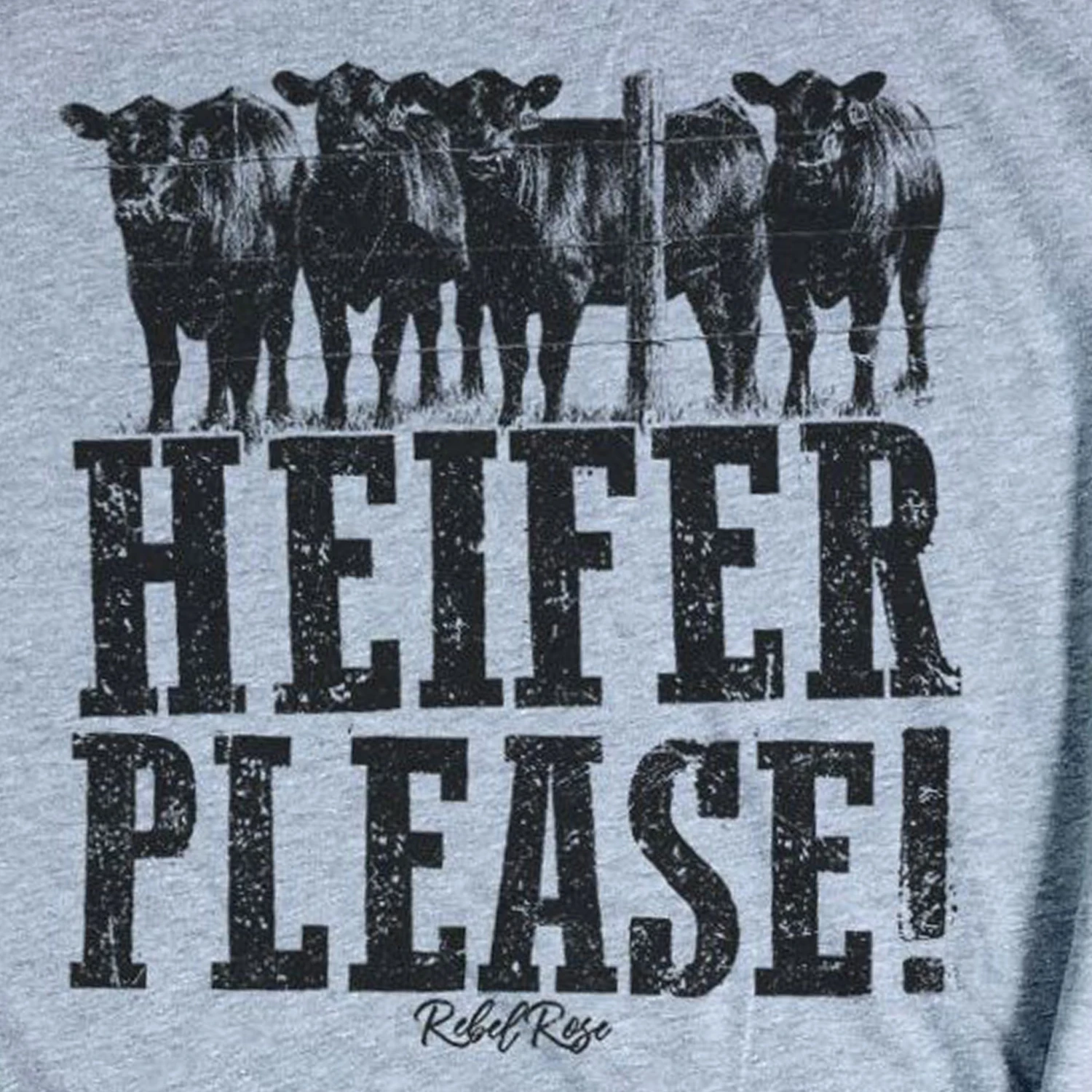 Rebel Rose Grey Graphic Tee - Heifer Please! - Image 2